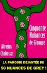 50 nuisances de Glauque Aloysius Chabossot   Edition Le camembert Auto-édition